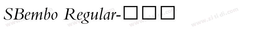 SBembo Regular字体转换